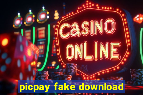 picpay fake download